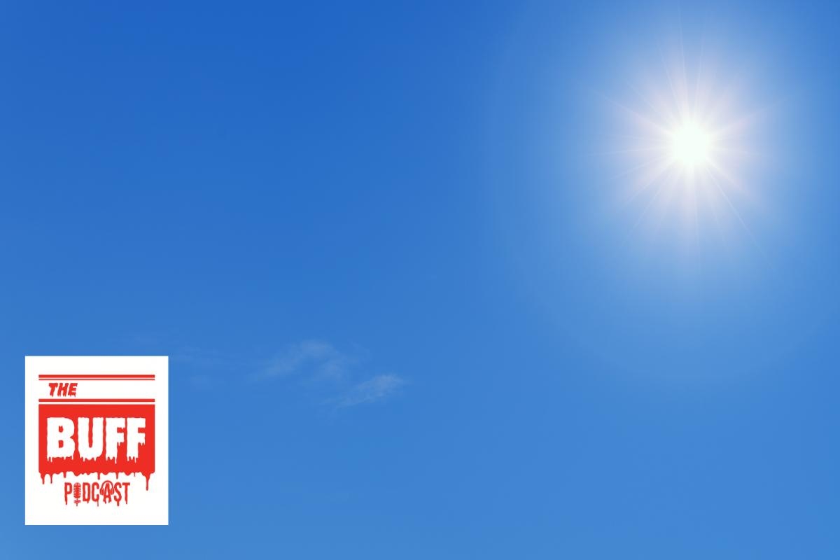 Scorchio! The official Buff Podcast, live from Marbella, Spain