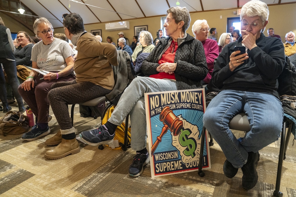 The Wisconsin Supreme Court Race Is This Year's Political Money Pit
