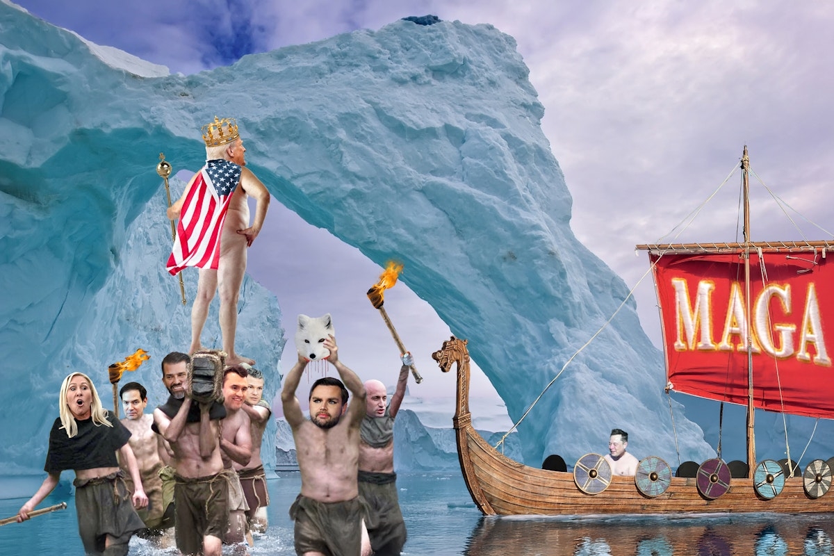 Real Men Steal Countries: Inside Trump's Absurd Greenland Obsession