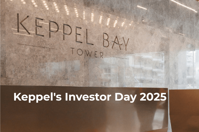 Keppel's Investor Day 2025: 5 Things Investors Should Note