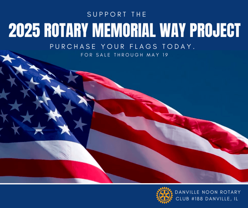 Danville Rotary Club selling flag donations for Memorial Day tradition
