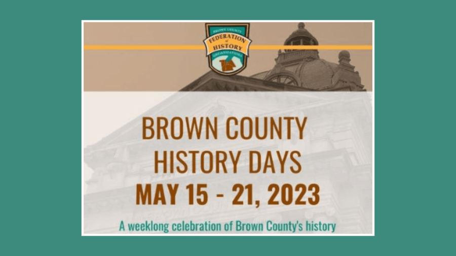 Explore local history for free during Brown County History Days