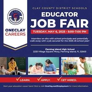 Clay County District Schools to host Spring Educator Recruitment Fair May 6th.