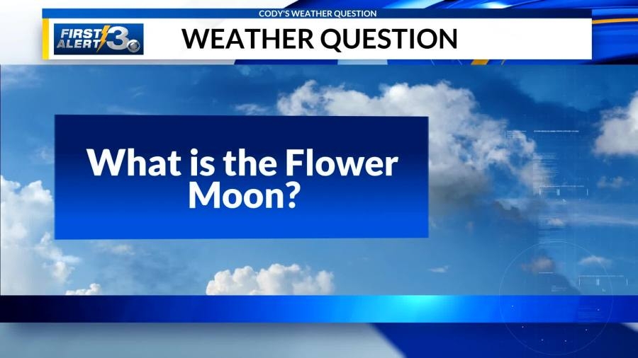 What is the flower moon?