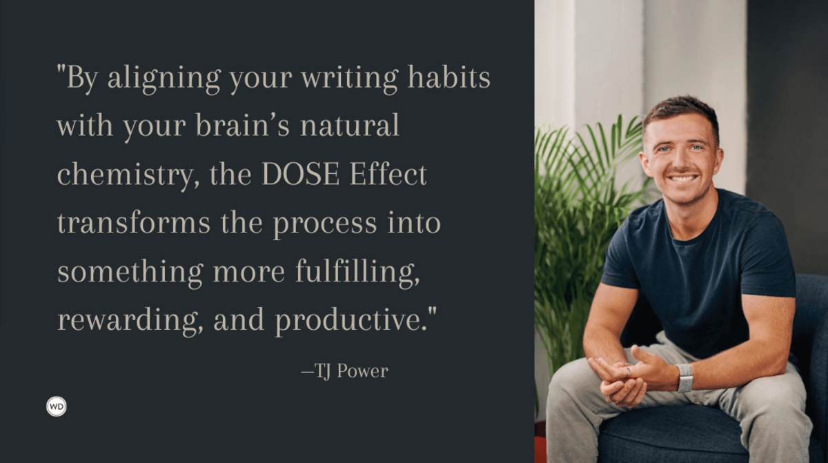 How the DOSE Effect Can Improve Your Writing Habits
