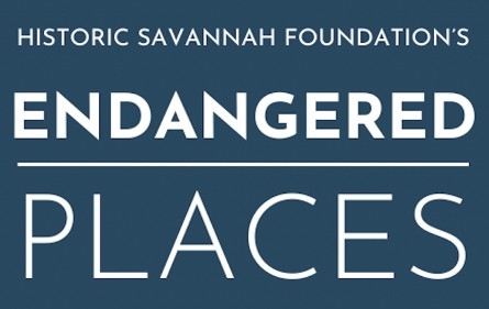 Inaugural list of endangered places in Savannah announced