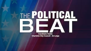 The Political Beat Candidate Guide: Charlotte City Council At-Large