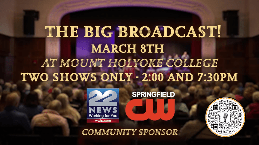 The Big Broadcast at Mount Holyoke College being held March 8
