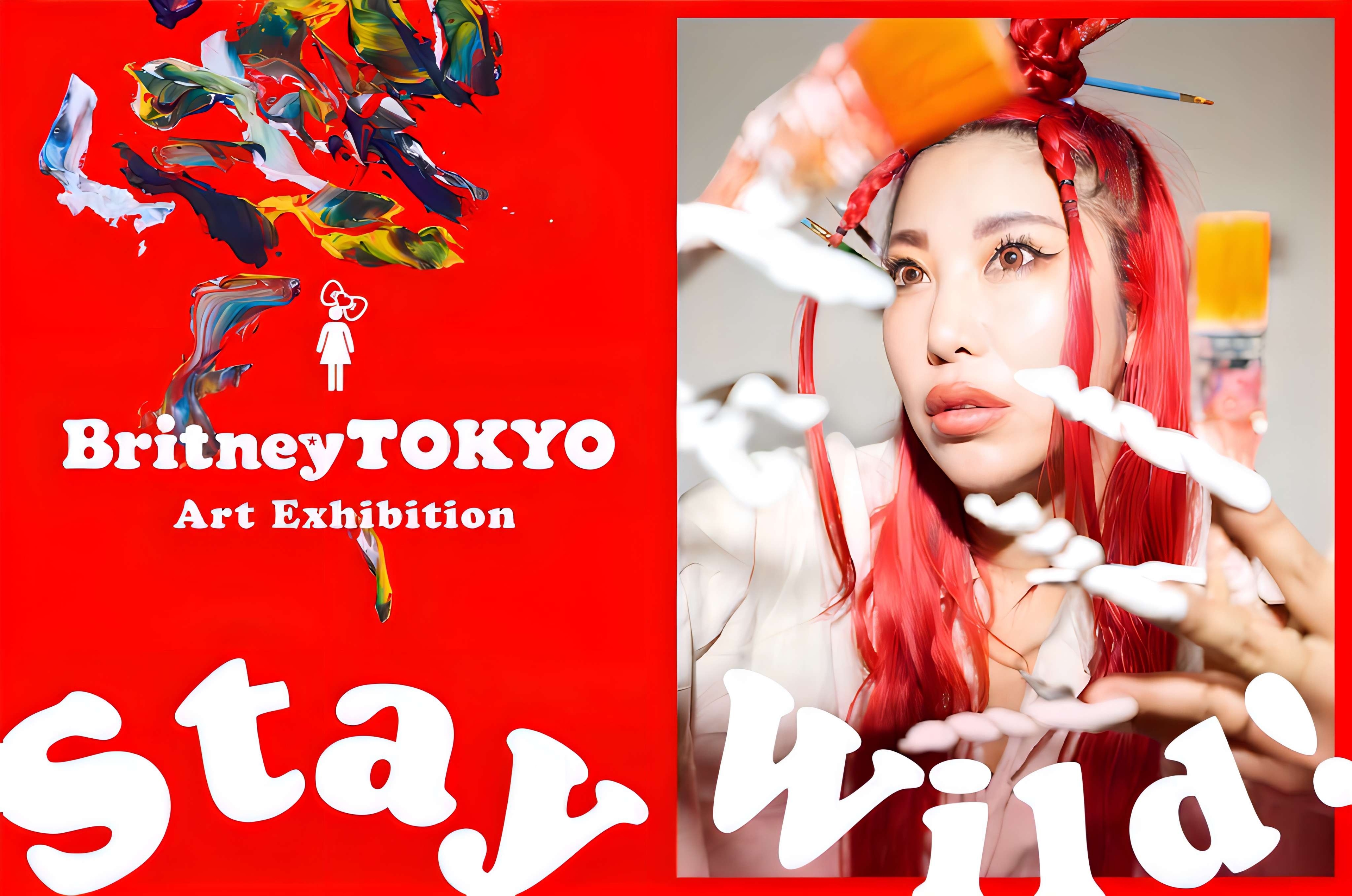 Britney TOKYO Art Exhibition 'Stay Wild!'