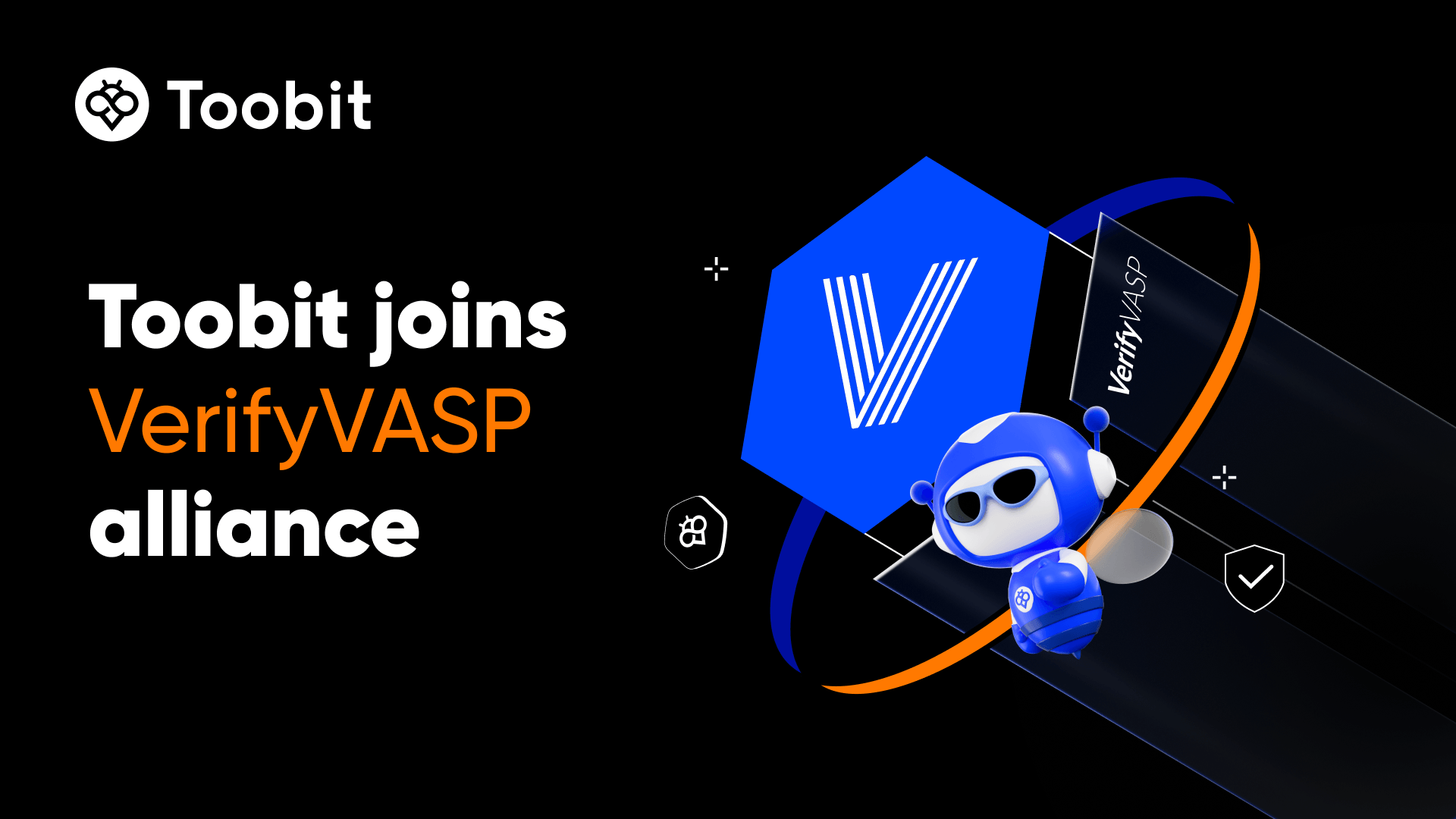 Toobit Fortifies User Security with Strategic VerifyVASP Membership