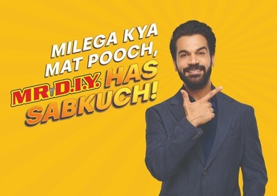 MR.DIY Announces Rajkummar Rao as the Brand Ambassador with their 'Milega kya, Mat Pooch