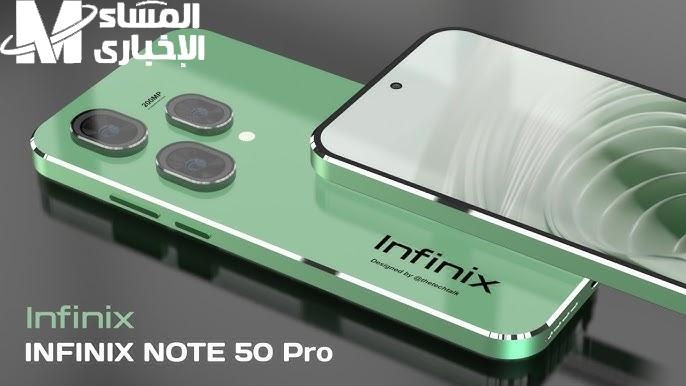Infinix Note 50 Pro.. هاتف اقتصادي بمواصفات قوية وكاميرا 108 ميجابكسل لتجربة تصوير مذهلة
