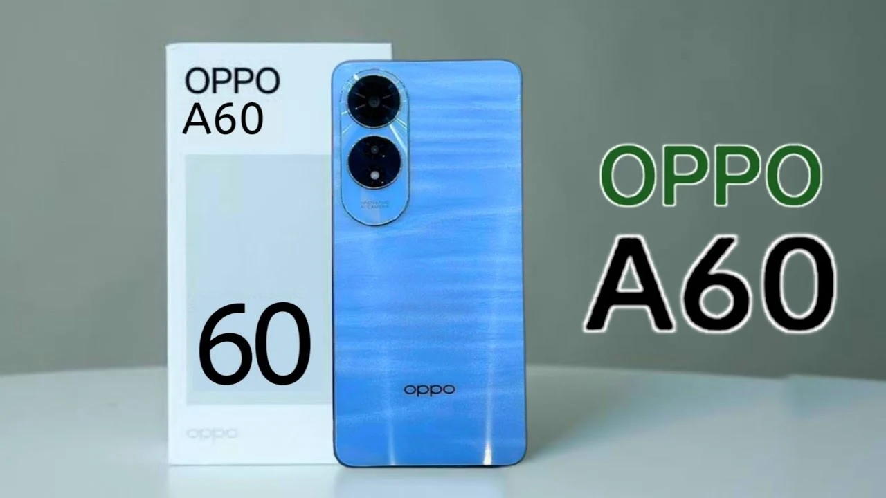 احصل على أقوى صفقة.. سعر ومواصفات Oppo A60 أقوى هاتف قيمة مثالية