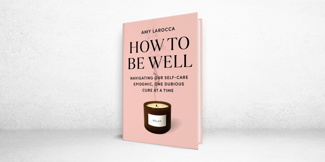 ‘How to Be Well' Review: In Search of the Glow