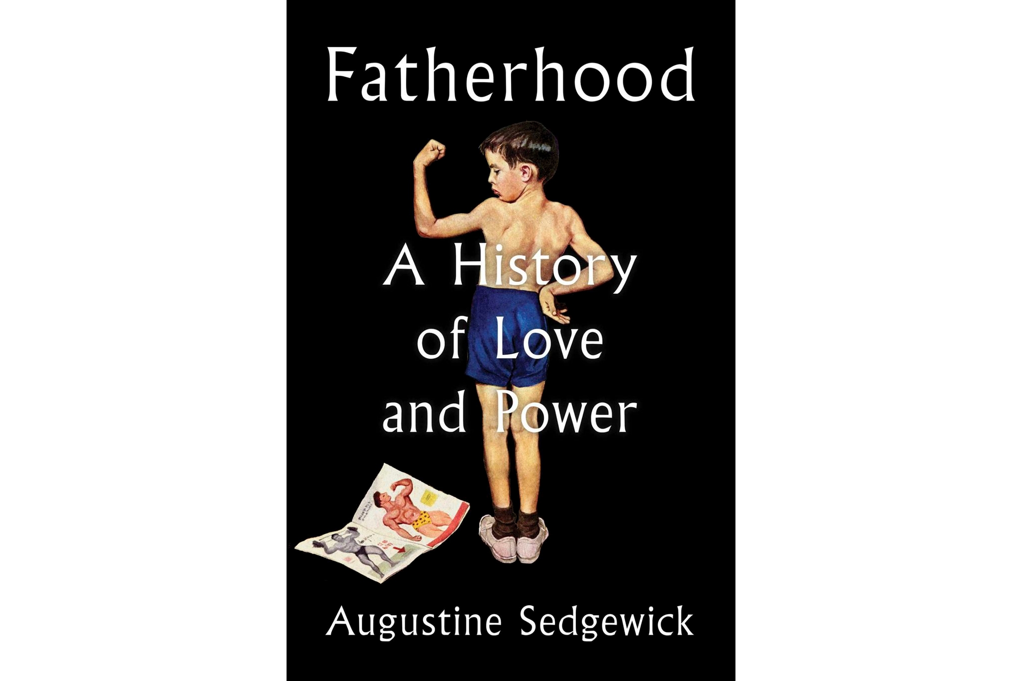 Book Review: 'Fatherhood' studies the impact of family ties through history