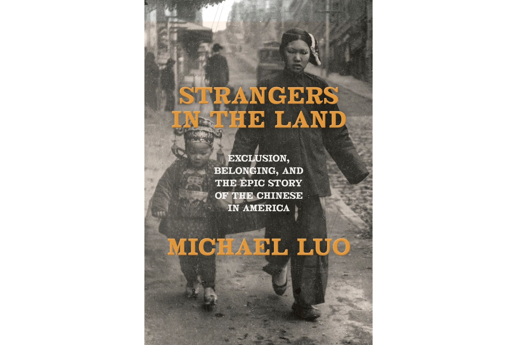 Book Review: Michael Luo tells the harrowing story of Chinese exclusion in America
