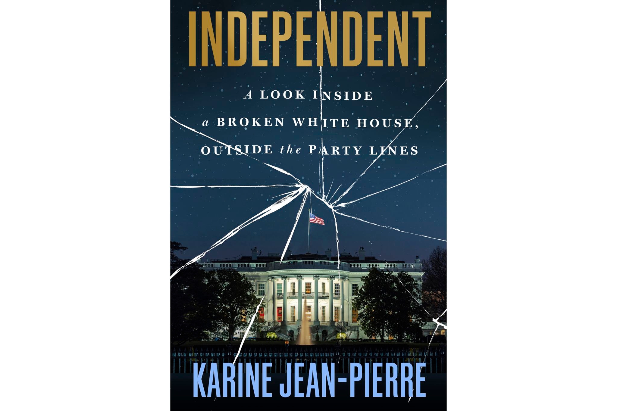 Former White House press secretary Karine Jean-Pierre has a book out this fall, 'Independent'