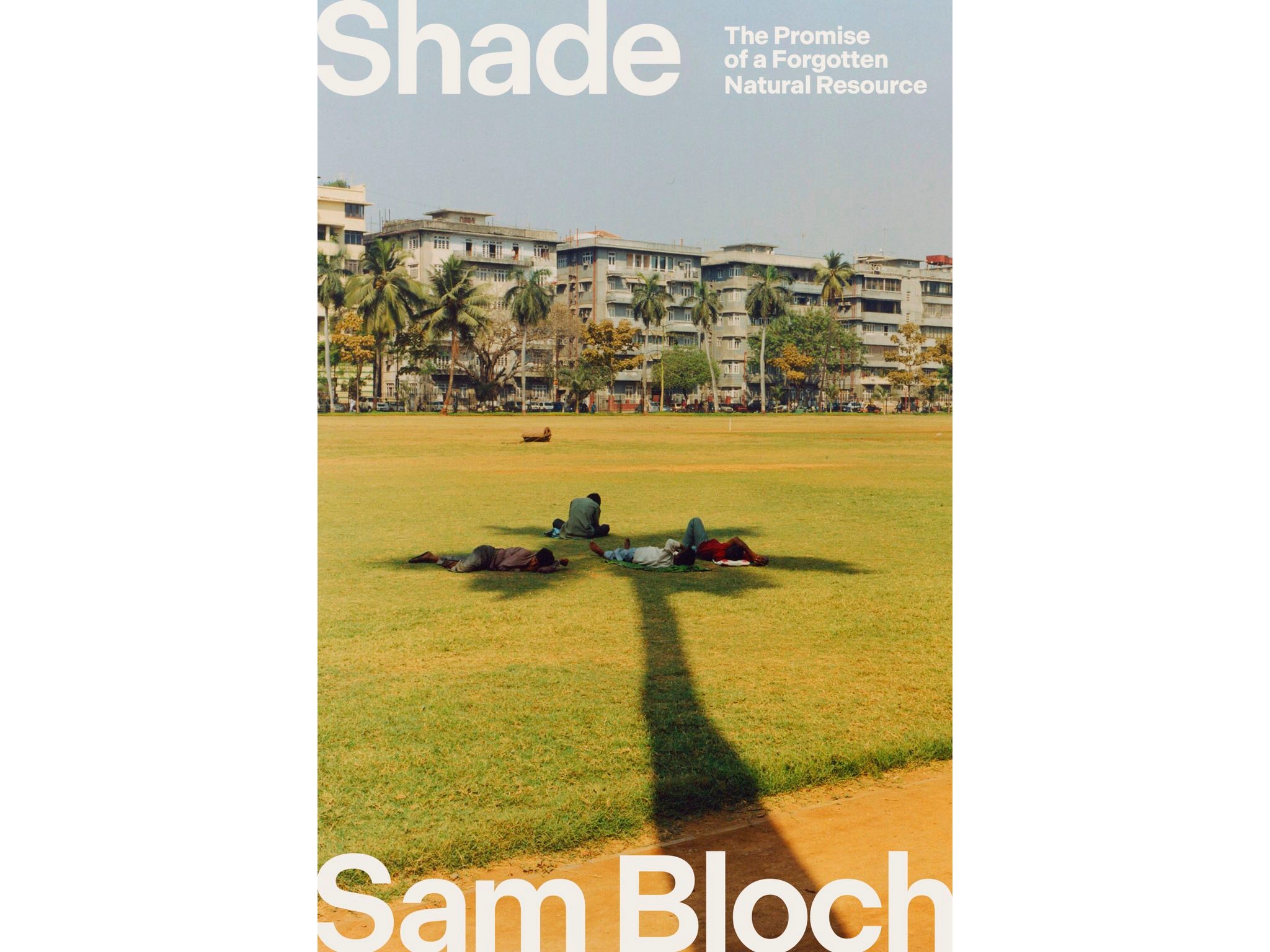 Review: ‘Shade: The Promise of a Forgotten Natural Resource' calls for better protection