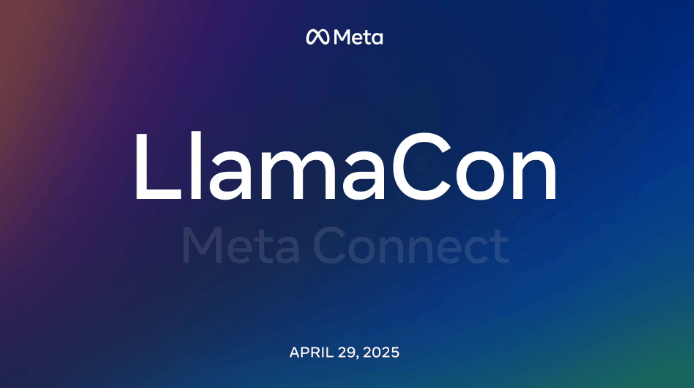 Meta just scheduled a generative AI conference called LlamaCon for April 29