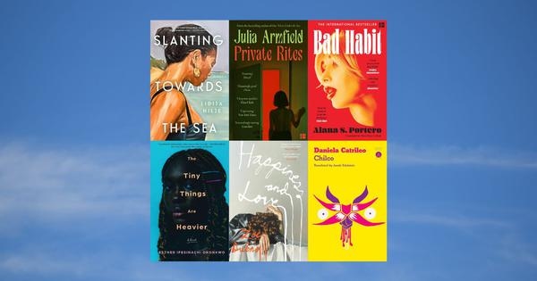 July global fiction: Six new novels in English (and translation) to read as summer ends