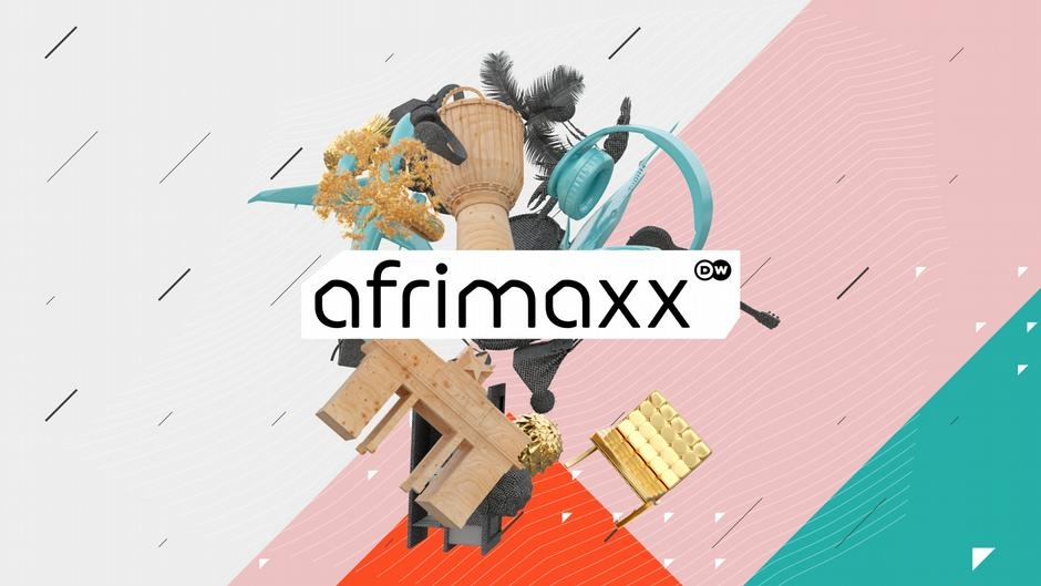 Afrimaxx - Modern African Lifestyle – DW – 05/20/2025
