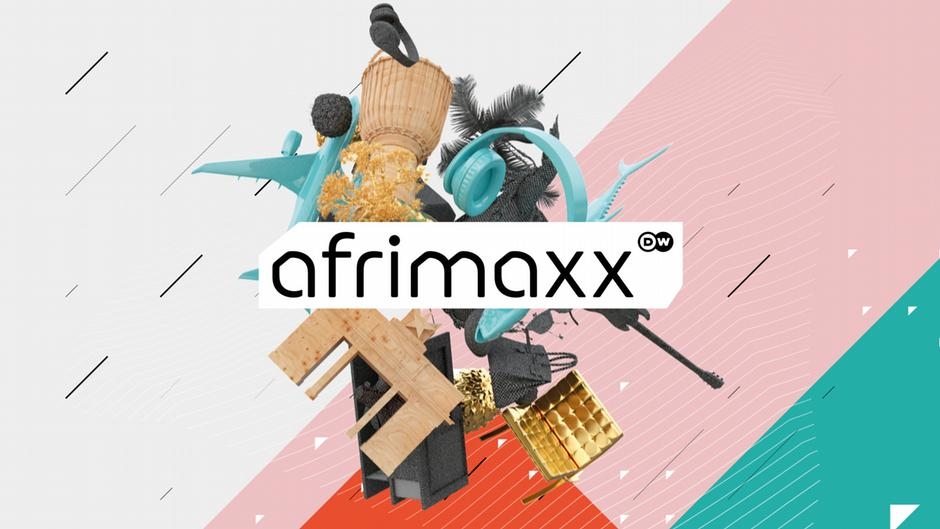 Afrimaxx - Modern African Lifestyle – DW – 06/04/2025