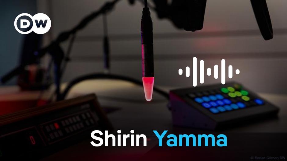 Shirin Yamma: 05.06.2025 – DW – 06/05/2025