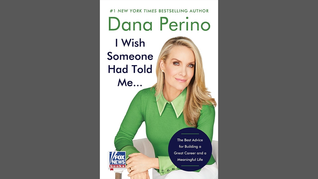 Dana Perino's ‘I Wish Someone Had Told Me' aims to serve as blueprint for personal and professional success