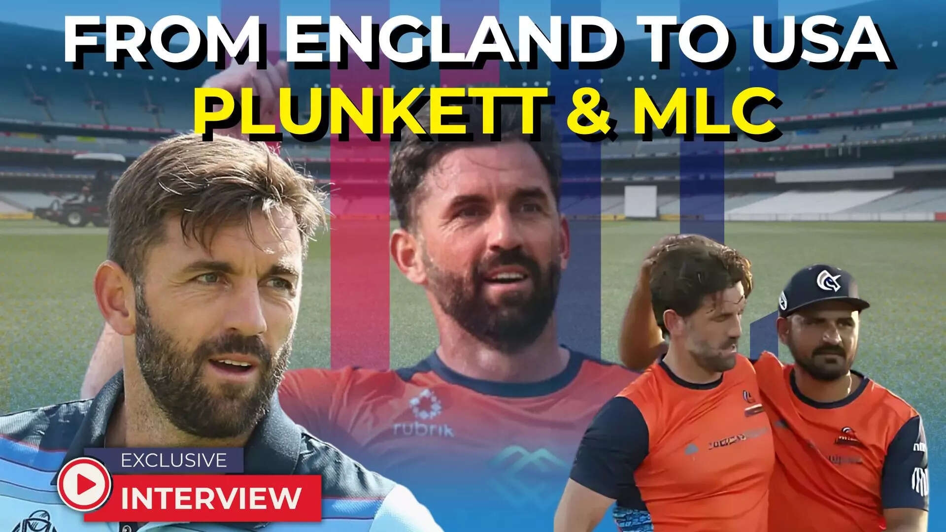 Major League Cricket: Liam Plunkett on how cricket can boom in the USA