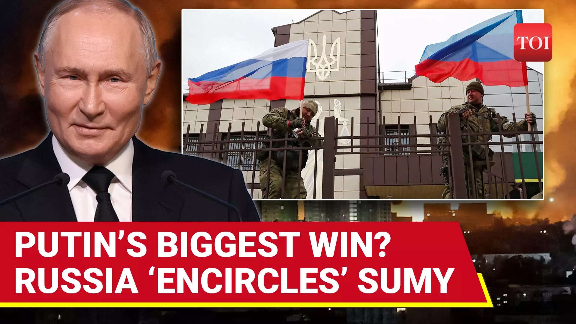 Putin's Army ‘INCHES Away' From Sumy Oblast, 3 Years After Russia Lost Region in 2022