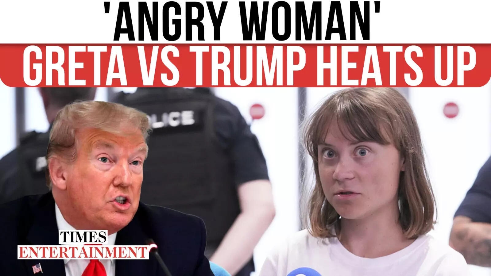 Trump Throws Shade, Greta Brings Thunder: The Climate Warrior Isn't Backing Down
