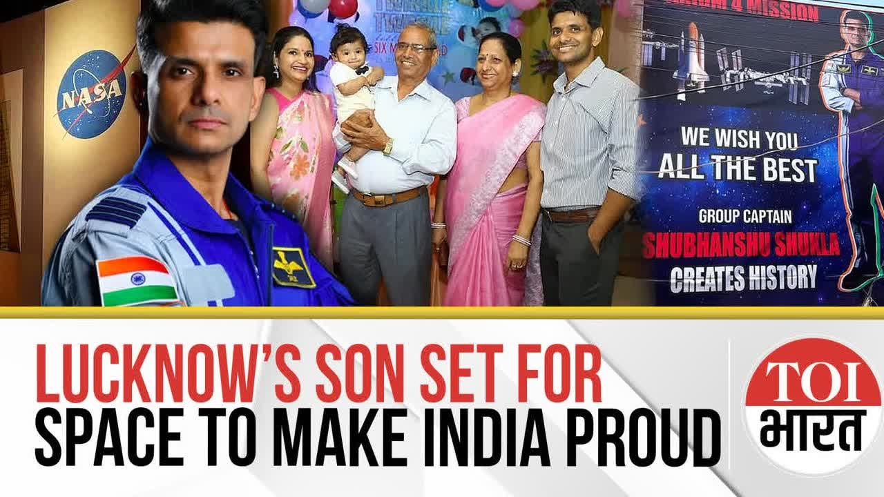Shubhanshu Shukla's Space Journey Sparks Joy, Pride and Tears in Lucknow and Across India