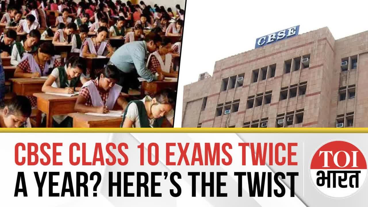 CBSE Class 10 Board Exams Now Twice A Year: Big Changes From 2026 Explained