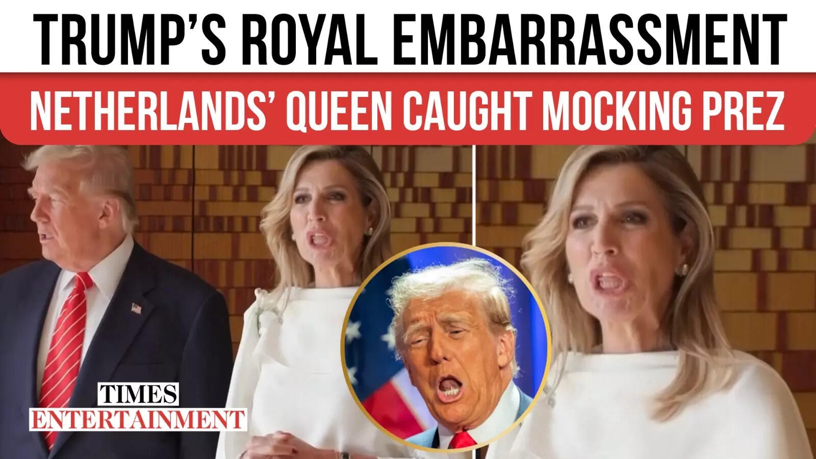 Trump MOCKED on Camera? Queen Maxima's VIRAL Look Sparks Internet Frenzy