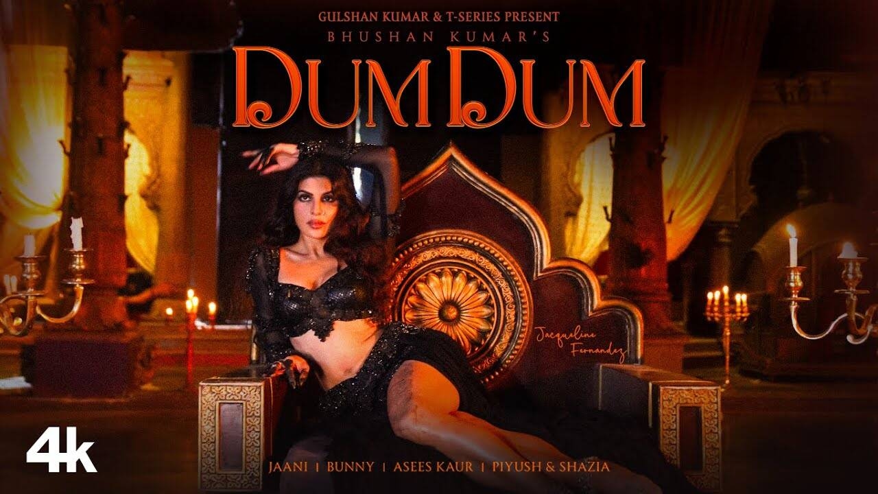 Discover The New Hindi Music Video For 'Dum Dum' Sung By Asees Kaur Featuring Jacqueline Fernandez