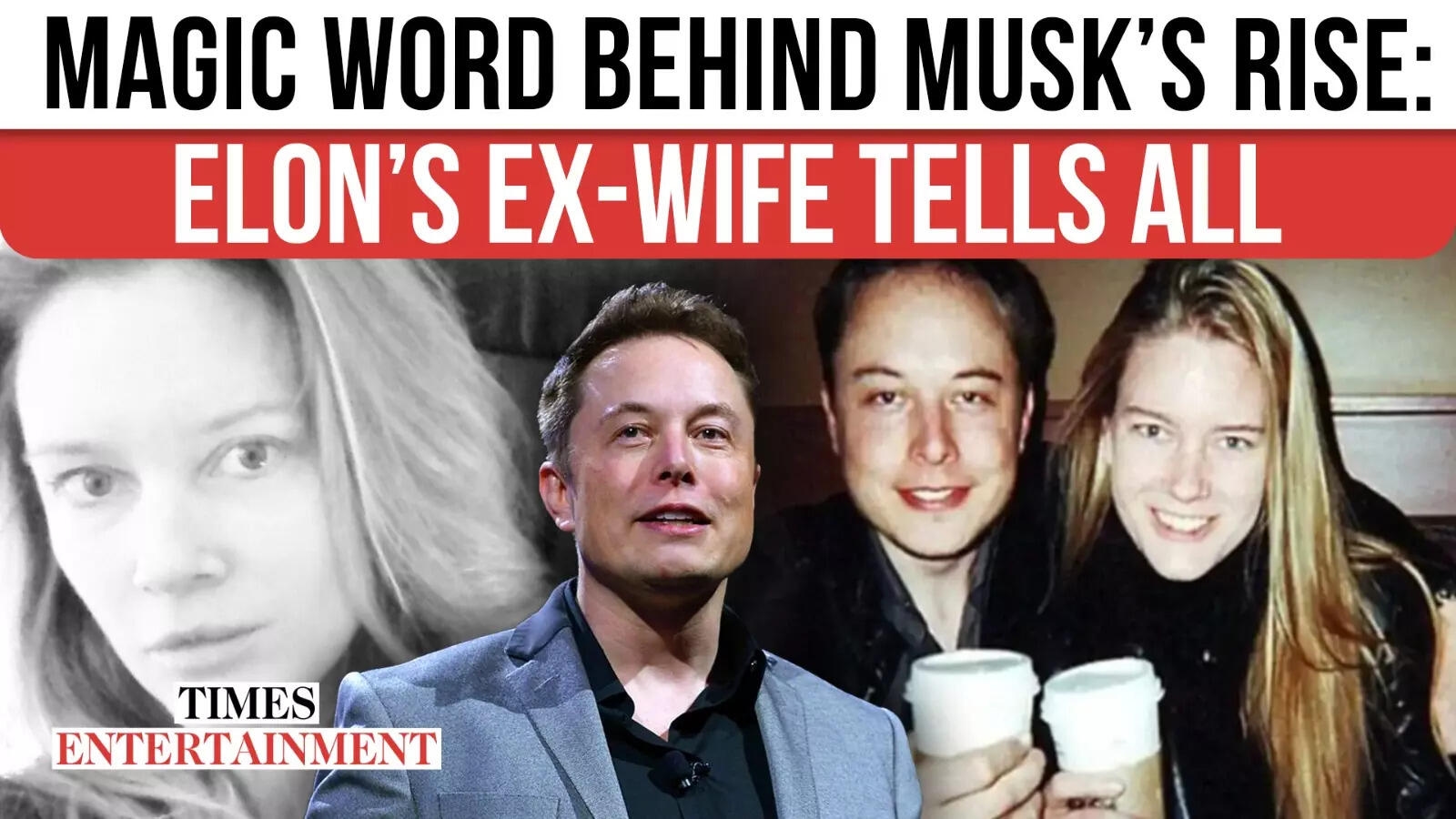 Not Just Genius: Elon Musk's Ex-Wife Names the REAL Reason He Won