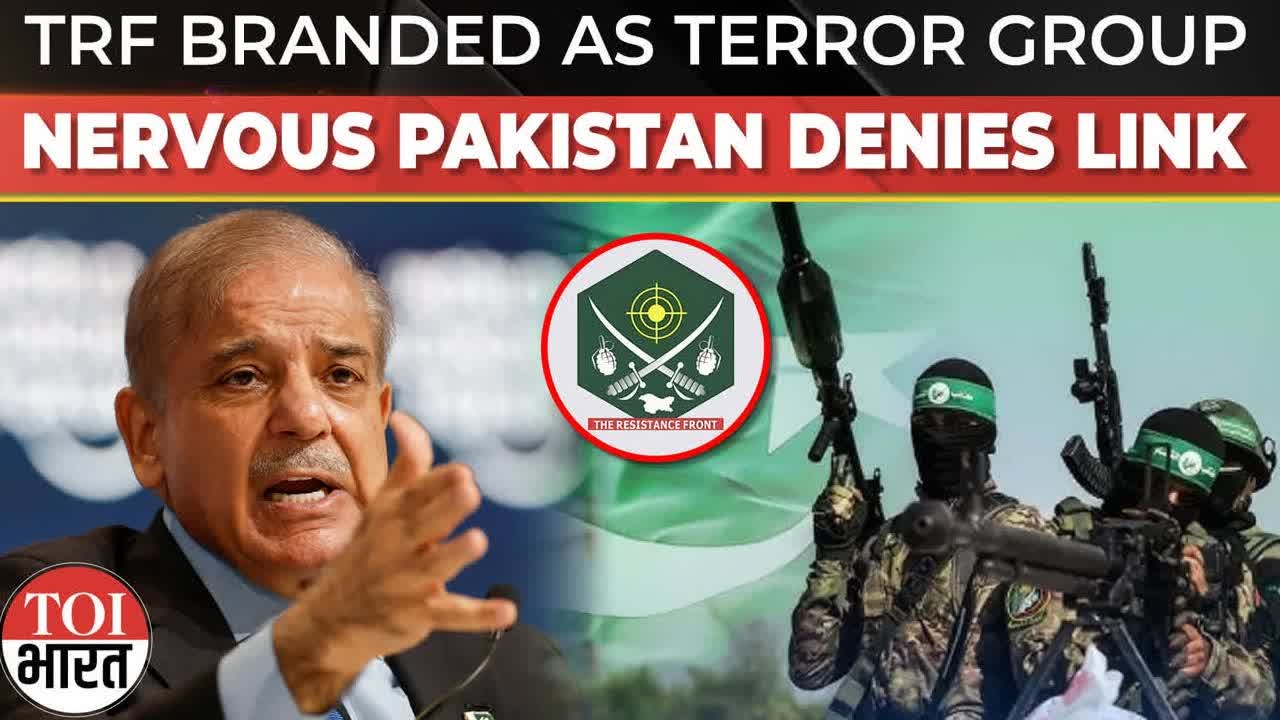Nervous Pakistan Denies LeT Link, Calls Probe Inconclusive After US Brands TRF As Terror Group