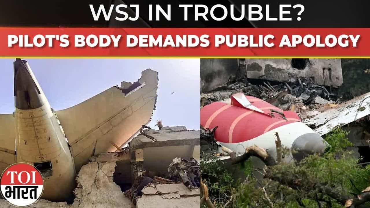 ‘Baseless...': Pilot Body Slaps Legal Notice on WSJ,Reuters Over Air India Crash Reports