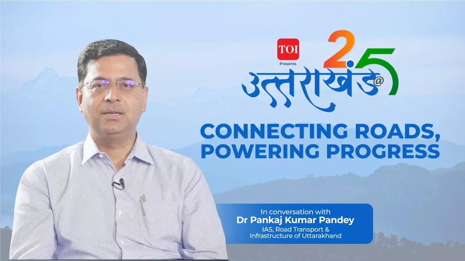 From border roads to Char Dham routes infrastructure is changing Uttarakhand's destiny.