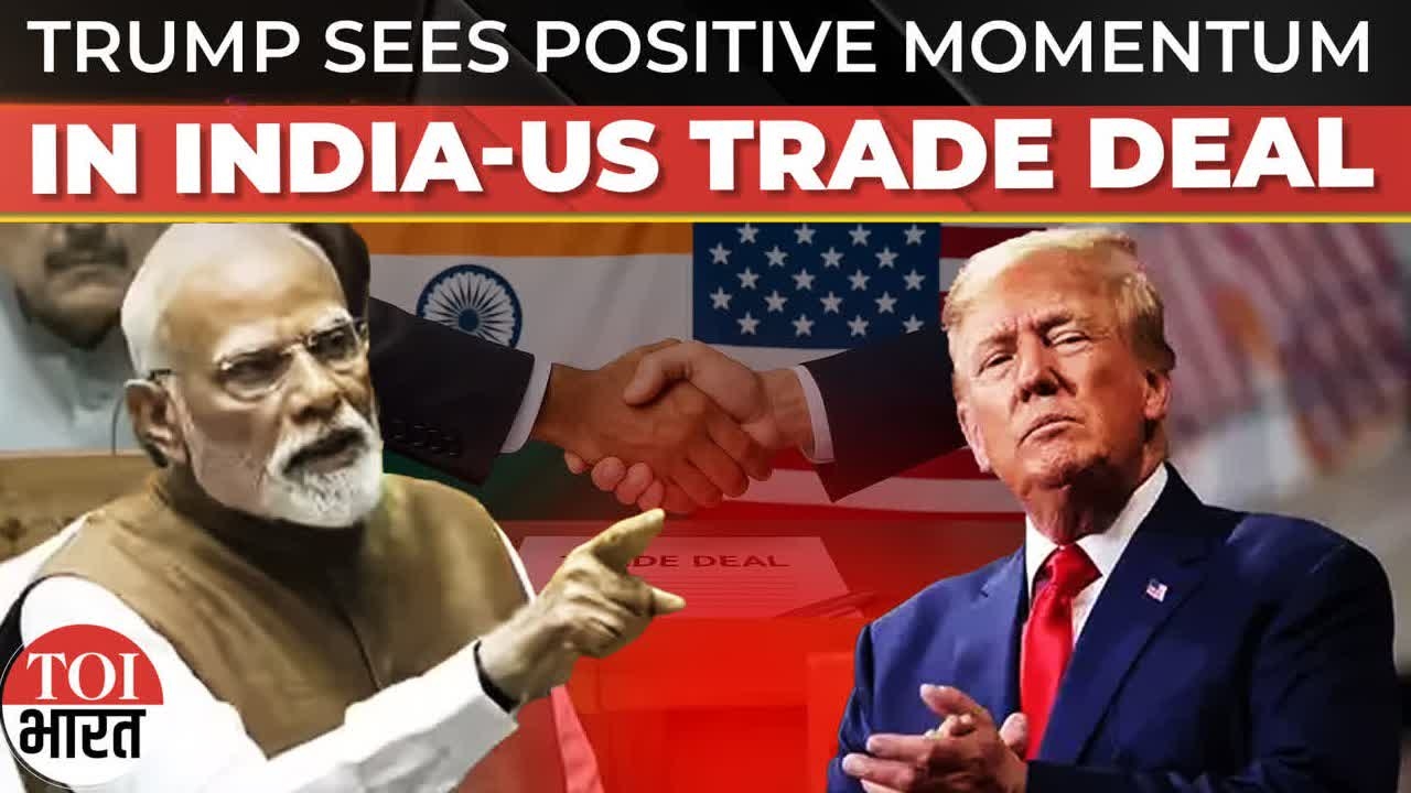 Trump Says India-US Trade Deal Working Out Well Hints at 20-25% Tariff Despite Ongoing Talks