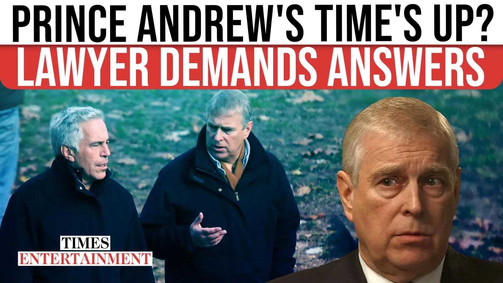 Lawyer for Epstein Victims DEMANDS Prince Andrew Testify on Sex Trafficking Links