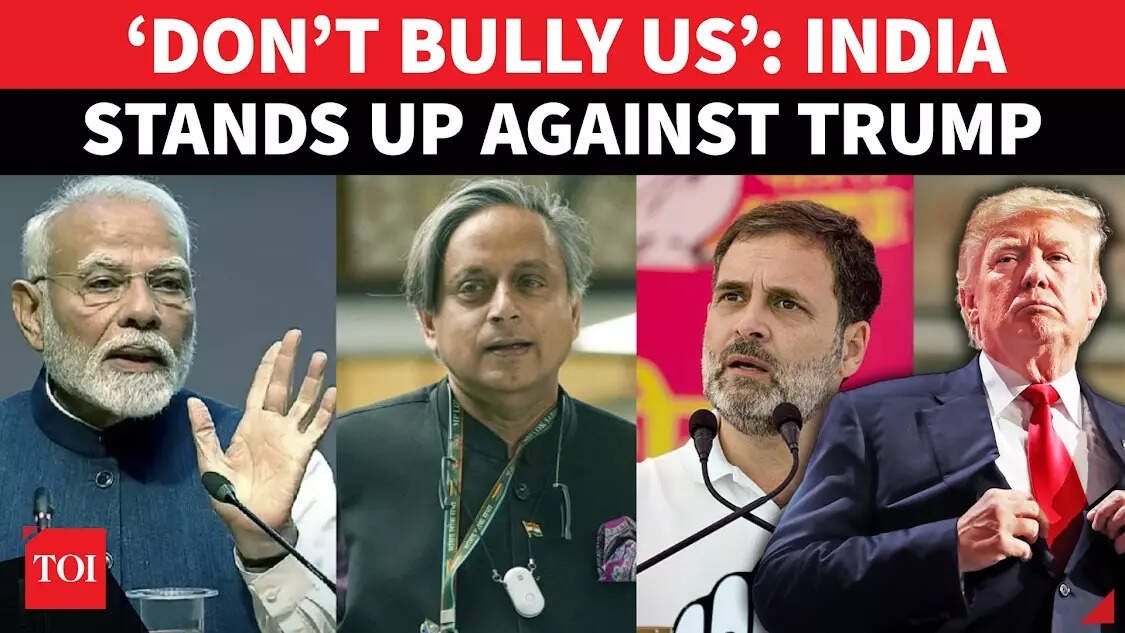 India Unites Against Trump's ‘ECONOMIC BLACKMAIL': PM Modi, Rahul Gandhi, Tharoor BLAST US Tariffs
