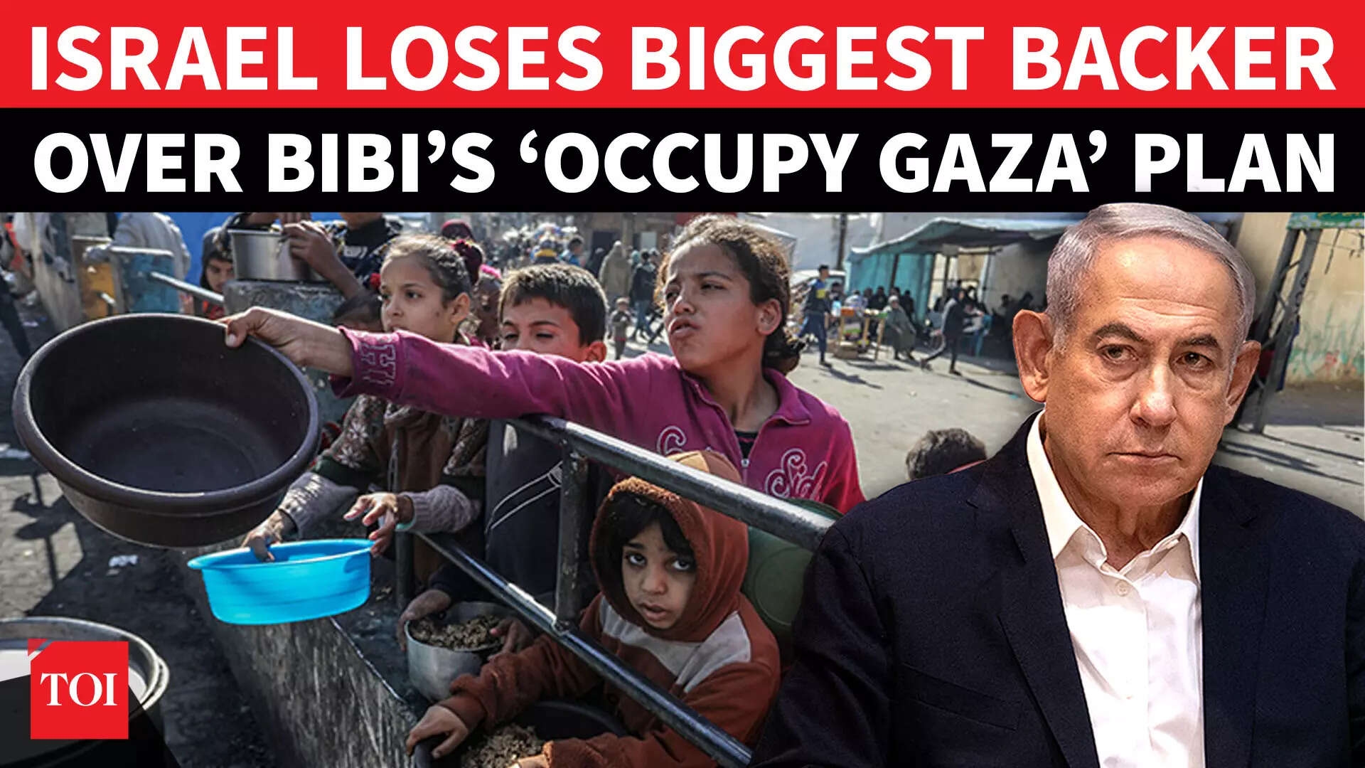 Netanyahu Under Fire From Biggest Israel Ally; EU, UK BASH ‘Occupy Gaza' Plan, Back IDF