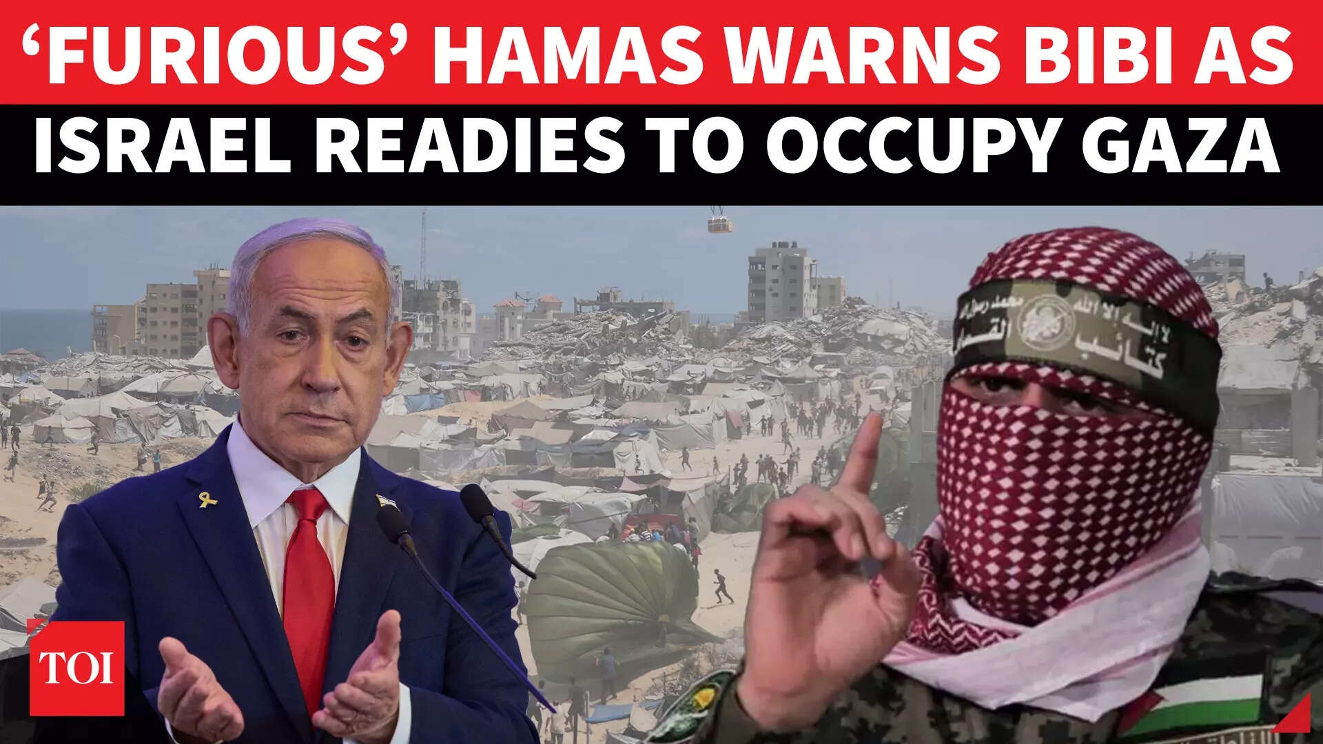 'Be Ready For Painful Blows': Hamas Sends Direct Message To Netanyahu Over Gaza City Occupation Plan
