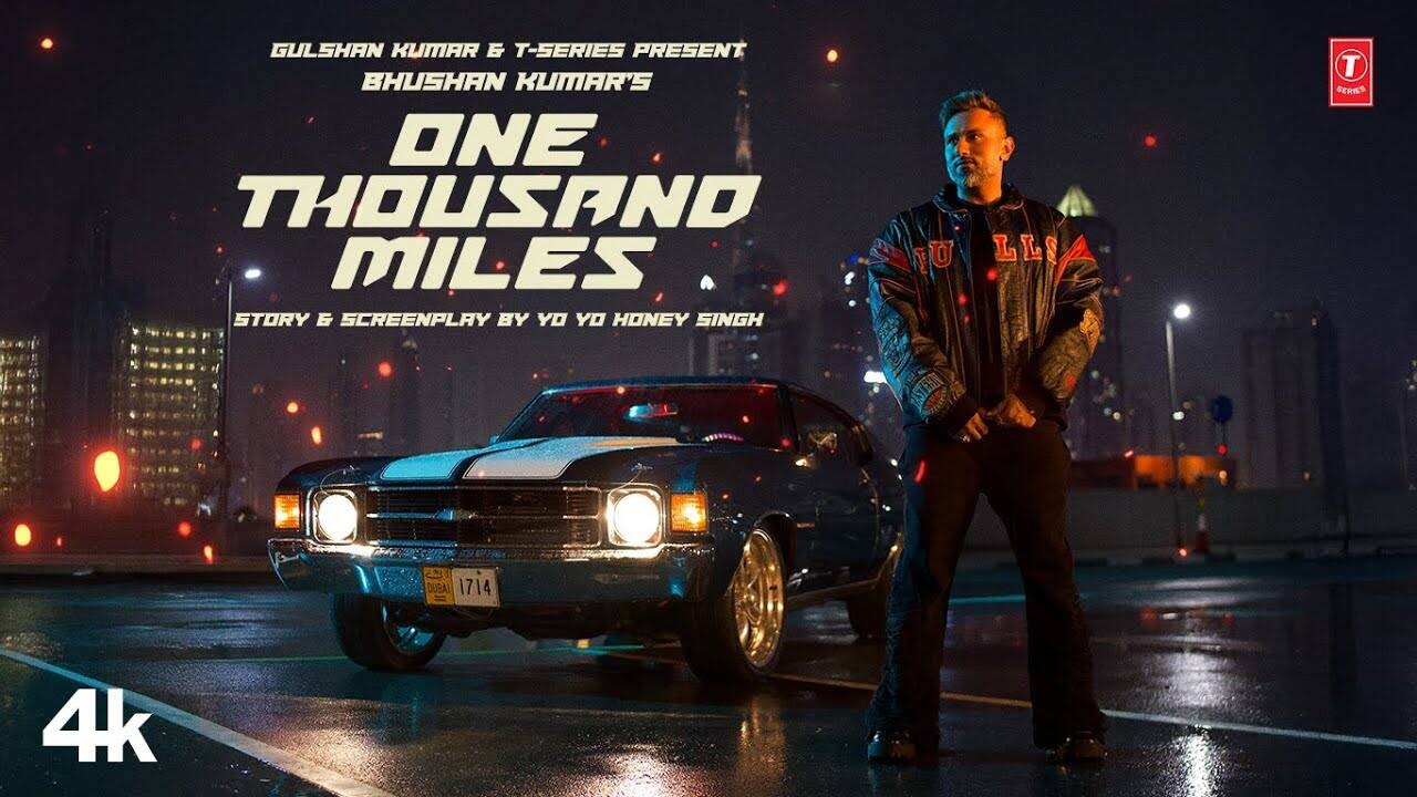 Discover The New Hindi Music Video For 'One Thousand Miles' Sung By Yo Yo Honey Singh Ft. Mandy Takhar