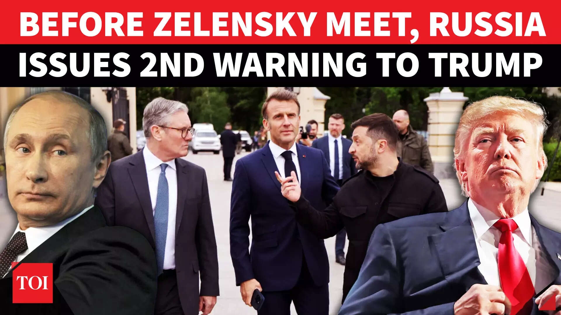 Russia Sends Second Warning To Trump; Cautions Against Zelensky, European Leaders' Agenda