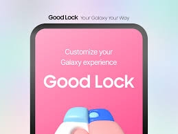سامسونج تطلق تطبيق Good Lock عالميًا لمستخدمي هواتف جالاكسي