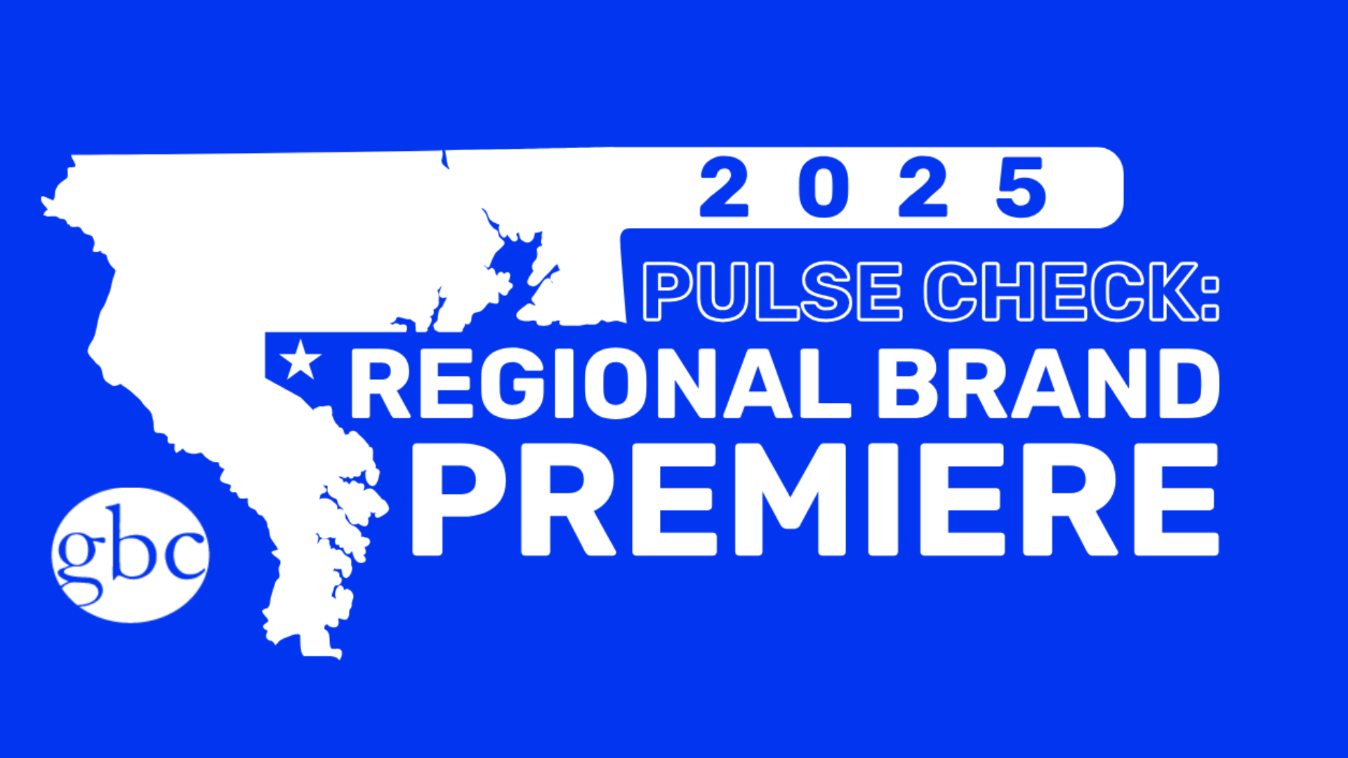 Pulse Check 2025: Regional Brand Premiere