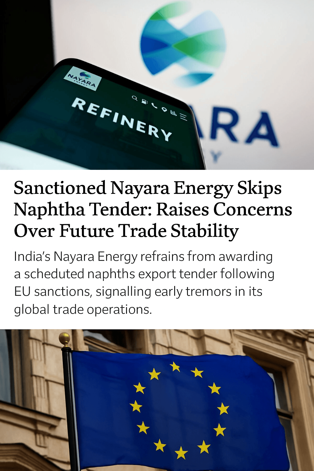 Sanctioned Nayara Energy Skips Naphtha Tender, Raises Concerns Over Future Trade Stability (EU Sanctions)