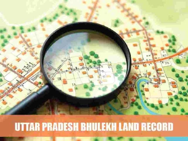 Understanding UP Bhulekh and Bhu Naksha for Digital Land Records